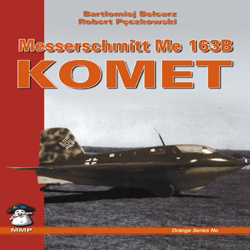 Messerschmit ME 163B Komet (Orange Series)