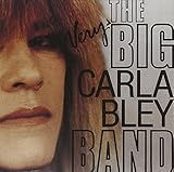 Very Big Carla Bley Band