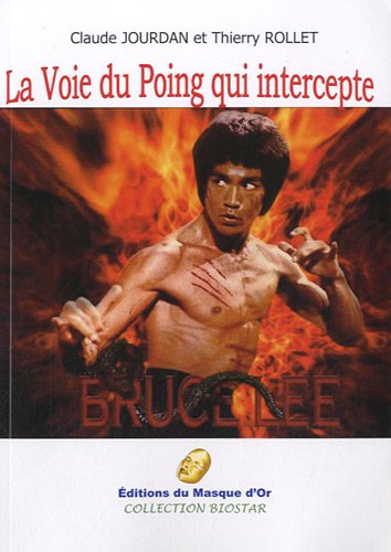 La  voie du Poing qui intercepte