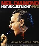 Neil Diamond Album: «Neil Diamond: Hot August Night/NYC - Live from Madison Square Garden [Blu-ray]» (Front side)