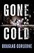 Gone Cold (Simon Fisk Novels)
