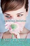 A Wedding Invitation (Heart of Carolina Book #4)
