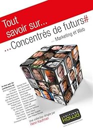 Concentrés de futurs