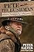 Pete the Bushman: Hunting Tales and Back-Country Lessons from a Wild West-Coaster by Peter Salter
