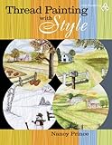 Thread Painting With Style by