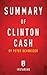 Summary of Clinton Cash: by Peter Schweizer - Includes Analysis