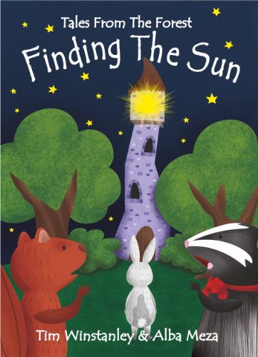 Finding the Sun (Tales from the Forest)