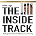 The Inside Track: An Inspirational Guide to Conquering Adversity by Peter Sage, Influence Publishing