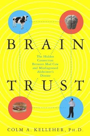 Amazon Com Brain Trust The Hidden Connection Between Mad