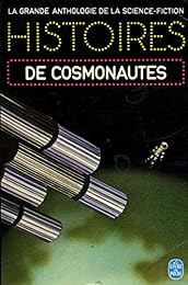 HISTOIRES DE COSMONAUTES