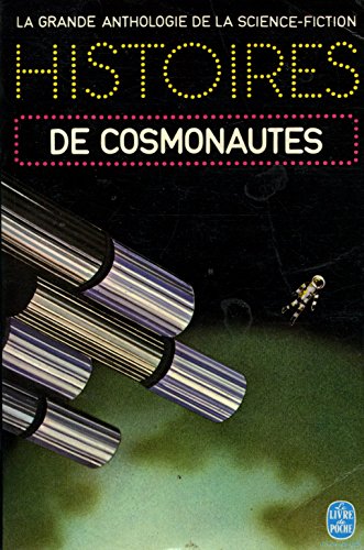 HISTOIRES DE COSMONAUTES
