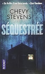 Séquestrée