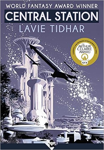 Lavie Tidhar - Central Station (2018)
