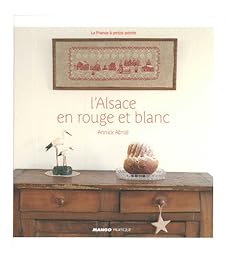 L' Alsace en rouge et blanc