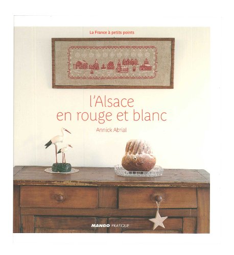 L' Alsace en rouge et blanc