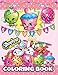 Shopkins Coloring Book: For Kids (Ages 3-12) by Color Books