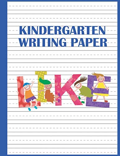 Kindergarten Alphabet Writing Paper - Primary Practice Notebook: Blank Handwriting Practice Books For Kids - Notebook with Dotted Lined Sheets for K-3 Students / 8.5 x 11 inches - 120 Lined Pages