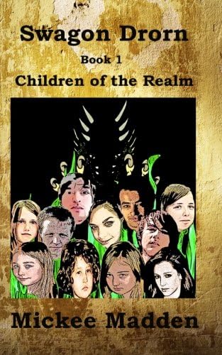 Swagon Drorn: Children of the Realm (Volume 1)