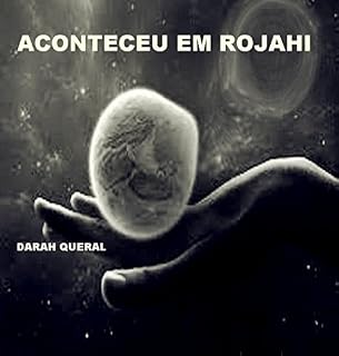 Livro Aconteceu em Rojahi