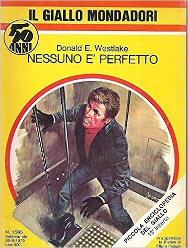 Donald E. Westlake - Nessuno e perfetto (1979)