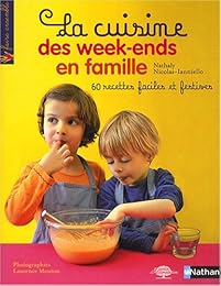 La  cuisine des week-ends en famille