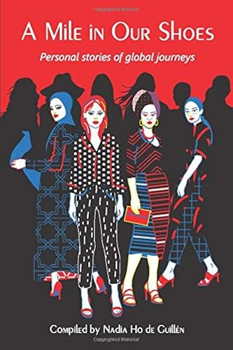 Download A Mile In Our Shoes: Personal stories of global journeys PDF