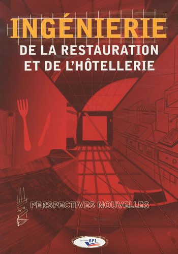 Ingénierie de la restauration et de l'hôtellerie