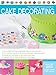 The Complete Photo Guide to Cake Decorating primary