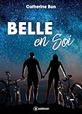 Image de Belle en soi: Une romance sous forme de scénario (French Edition)