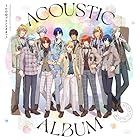 うたの☆プリンスさまっ♪Shining Birthday Acoustic Album[通常盤]
