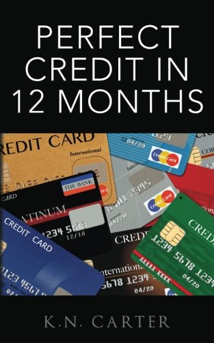 Perfect Credit In 12 Months