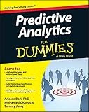 Predictive Analytics For Dummies (For Dummies (Business & Personal Finance))