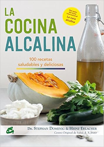 La Cocina Alcalina: 100 recetas saludables y deliciosas ...
