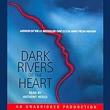 Dark Rivers of the Heart