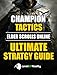 Champion Tactics: Elder Scrolls Online Ultimate Strategy Guide: Level Up To 50 And Enjoy The Class You Play