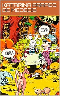 Livro O RETORNO DO CHÁ DE ALICE (O RETORNO DE ALICE NA SEXLÂNDIA)