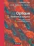Optique : Fondements et applications by 