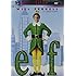 Elf (Infinifilm Edition)