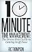10 Minute Time Management: The Stress-Free Guide to Getting Stuff Done