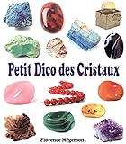 Petit dico des cristaux by 