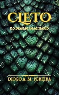 Livro Cleto e o Dragão Imaginário (Estudiosos do Macabro)