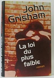 La  loi du plus faible