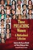 Those Preaching Women: A Multicultural Collection by 