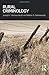 Rural Criminology (New Directions in Critical Criminology)