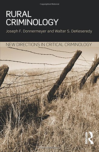 Rural Criminology (New Directions in Critical Criminology)