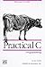 Practical C Programming by 