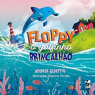 Livro Floppy: O golfinho brincalhão