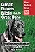 Great Danes Bible And The Great Dane: Your Perfect Great Dane Guide Covers Great Danes, Great Dane Puppies, Great Dane Training, Great Dane Size, ... Great Dane Health, History, & More! by Mark Manfield