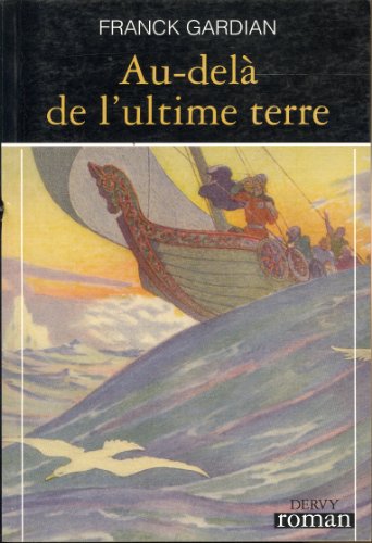 Au-delà de l'ultime terre