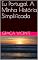 Livro Eu Portugal A Minha História Simplificada